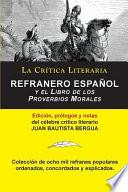 Libro Refranero Español, Juan Bautista Bergua; Colección La Crítica Literaria por el célebre crítico literario Juan Bautista Bergua, Ediciones Ibéricas