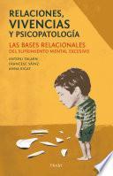 Libro Relaciones, vivencias y psicopatología