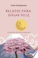 Libro Relatos para soñar feliz
