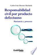 Libro Responsabilidad civil por producto defectuoso
