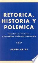 Libro Retórica, historia y polémica