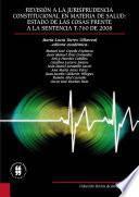 Libro Revisión a la jurisprudencia constitucional en materia de salud