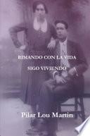 Libro Rimando con la vida. Sigo viviendo