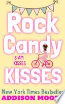 Libro Rock Candy Kisses (3:AM Kisses 5)