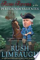 Libro Rush Revere y los peregrinos valientes