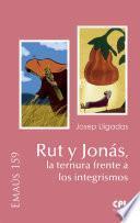 Libro Rut y Jonás, la ternura frente a los integrismos