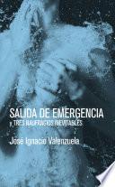 Libro Salida de emergencia y tres naufragios inevitables