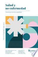 Libro Salud y no enfermedad. Transiciones hacia la complejidad