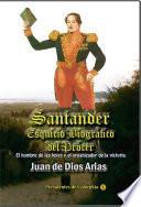 Libro Santander, esquicio biográfico del prócer