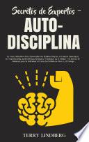 Libro Secretos de Expertos - Auto-Disciplina