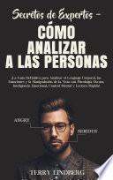 Libro Secretos de Expertos - Cómo Analizar a las Personas