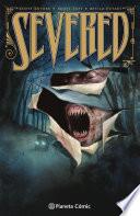 Libro Severed (Nueva Edición)