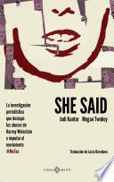 Libro She said
