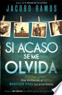 Libro Si acaso se me olvida