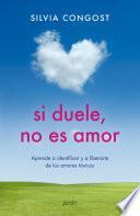 Libro Si duele, no es amor