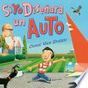 Libro Si yo diseñara un auto