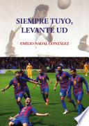 Libro SIEMPRE TUYO, LEVANTE UD