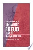 Libro Sigmund Freud Tomo XII - El análisis profano