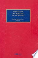 Libro Simplificar el derecho de sociedades