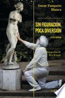 Libro Sin figuración, poca diversión