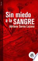 Libro Sin miedo a la sangre