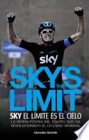 Libro Sky's the limit. Sky, el límite es el cielo