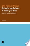 Libro Sobre lo verdadero, lo bello y el bien