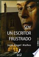 Libro Soy un escritor frustrado