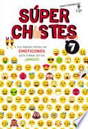 Libro Súper Chistes con Emoticonos (Súper Chistes 7)