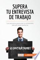 Libro Supera tu entrevista de trabajo