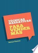 Libro Técnicas narrativas para vender más