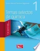 Libro Temas selectos de química 1