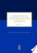 Libro Teoría de la interpretación jurídica