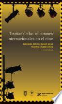 Libro Teorías de las relaciones internacionales en el cine