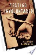 Libro Testigo involuntario