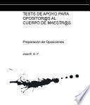 Libro Tests de apoyo para opositores al cuerpo de maestros