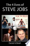 Libro The Four Lives of Steve Jobs