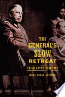 Libro The General’s Slow Retreat