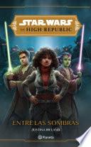 Libro The High Republic. Entre las sombras