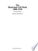 Libro The Illustrated Gift Book, 1880-1930