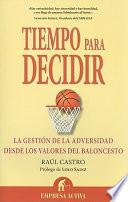 Libro Tiempo para decidir/ Time to Settle