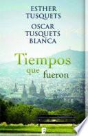 Libro Tiempos que fueron