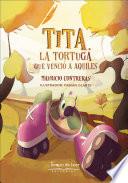 Libro Tita, la tortuga que venció a Aquiles