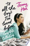Libro To All the Boys I've Loved Before Complete Collection