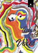 Libro Todas mis voces