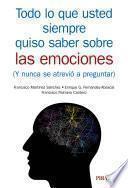 Libro Todo lo que usted siempre quiso saber sobre las emociones