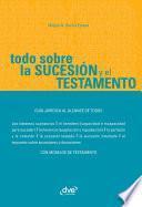 Libro Todo sobre la sucesión y el testamento