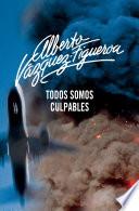 Libro Todos somos culpables (Utopías 1)