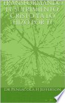Libro Transformando el sufrimiento: Cristo ya lo hizo por ti
