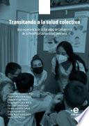 Libro Transitando a la salud colectiva